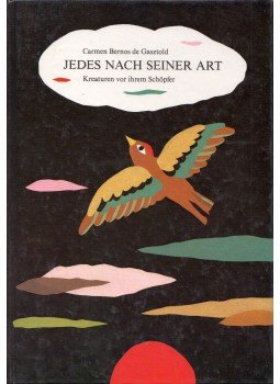 Carmen Bernos de Gasztold - Jedes nach seiner Art Carmen Bernos de Gasztold - Jedes nach seiner Art, Leipzig 1995 antikvár könyv