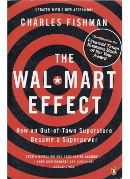 Fishman, Charles - The Walmart Effect Fishman, Charles - The Walmart Effect, 2007 antikvár könyv