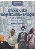 Nagy Mézes Rita - Emberek, akik megváltoztatták a világot 4.