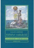 Jules Verne - Kétévi vakáció