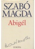 Szabó Magda - Abigél