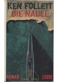 Ken Follett - Die Nadel