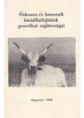 Dr. Csató László (szerk.) - Őshonos és honosult háziállatfajtáink genetikai sajátosságai