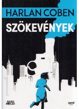 Harlan Coben - Szökevények Harlan Coben - Szökevények, Budapest 2019 antikvár könyv