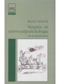 Klein Sándor - Vezetés- és szervezetpszichológia