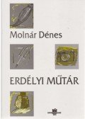 Molnár Dénes - Erdélyi műtár