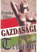 Franka Tibor - Gazdasági Trianon (dedikált)