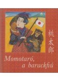 Vihar Judit - Momotaró, a barackfiú