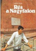 Gubcsi Lajos - Rés a Nagyfalon (dedikált)