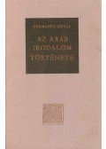 Germanus Gyula - Az arab irodalom története (dedikált)