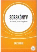 Eric Berne - Sorskönyv