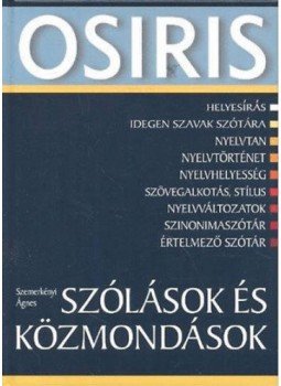Szemerkényi Ágnes - Szólások és közmondások Szemerkényi Ágnes - Szólások és közmondások, null 2019 antikvár könyv