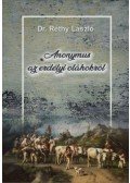 Dr. Réthy László - Anonymus az erdélyi oláhokról