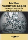 Poór Miklós - Nemzetbiztosító hadjáratok