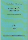 Forrai Sándorné,S. Forrai Rege - Gyakorlószövegek a Forrai: Gyorsírás című tankönyvhöz