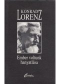 Konrad Lorenz - Ember voltunk hanyatlása