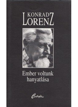 Konrad Lorenz - Ember voltunk hanyatlása Konrad Lorenz - Ember voltunk hanyatlása, Budapest 1996 antikvár könyv