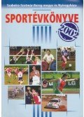 Bodnár Tibor,Hájer Zsigmond - Szabolcs-Szatmár-Bereg megye és Nyíregyháza Sportévkönyve 2002.