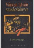 Váncsa István - Váncsa István szakácskönyve