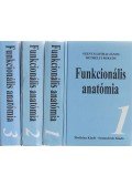 Szentágothai János,Réthelyi Miklós - Funkcionális anatómia 1-3.