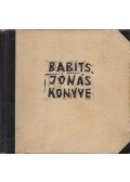 Babits Mihály - Jónás könyve