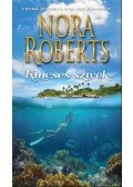 Nora Roberts - Kincses szívek