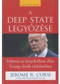 Jerome R. Corsi - A Deep State legyőzése