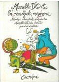 Dorta, Marcello - Én, reméljük, megúszom
