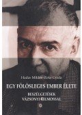 Hadas Miklós,Zeke Gyula - Egy fölösleges ember élete