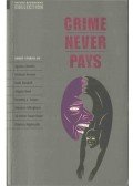 West, Clare - Crime Never Pays
