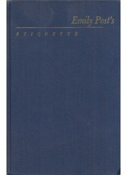 Elizabeth L. Post - Etiquette Elizabeth L. Post - Etiquette, New York 1969 antikvár könyv