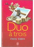 Emily Giffin - Duo á trois