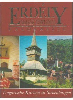 Várady Péter Pál, Borbély Anikó - Erdély magyar templomai - Kalotaszeg (dedikált) Várady Péter Pál, Borbély Anikó - Erdély magyar templomai - Kalotaszeg (dedikált), 1991 antikvár könyv