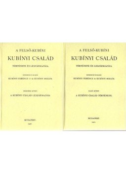 Kubinyi Ferenc; Kubinyi Miklós - A felső-kubíni Kubínyi család története I-II., null 2012 antikvár könyv