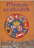 Vida Péter - Magyar uralkodók