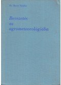 Dr. Bacsó Nándor - Bevezetés az agrometeorológiába