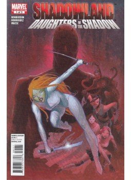 Henderson, Jason, Rodriguez, Ivan - Shadowland: Daughters of the Shadow No. 1. Henderson, Jason, Rodriguez, Ivan - Shadowland: Daughters of the Shadow No. 1., 2010 antikvár könyv