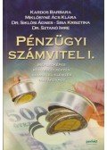 Kardos Barbara,Miklósyné Ács Klára,Siklósi Ágnes,Sisa Krisztina,Sztanó Imre Dr. - Pénzügyi számvitel I.