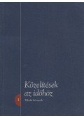 Árva Judit (szerk.),Gyarmati János - Közelítések az időhöz