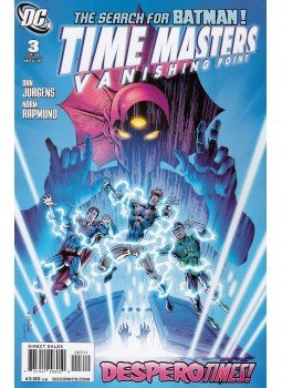 Jurgens, Dan, Rapmund, Norm - Time Masters: Vanishing Point 3. Jurgens, Dan, Rapmund, Norm - Time Masters: Vanishing Point 3., 2010 antikvár könyv