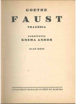 Johann Wolfgang Goethe - Faust I-II. (egy kötetben),  0 antikvár könyv