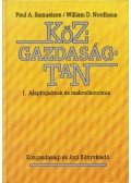 Samuelson, Paul A.,Nordhaus, William D. - Közgazdaságtan I. - Alapfogalmak és makroökonómia
