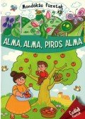  - Alma, alma, piros alma