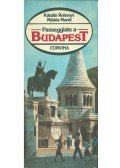 Rohonyi Katalin,Marót Miklós - Passeggiate a Budapest