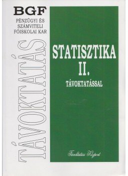 Juhász Györgyné, Sándorné Kriszt Éva - Statisztika II., Budapest 0 antikvár könyv
