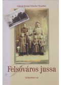 Sükösd Gézáné Schuller Erzsébet - Székesfehérvár - Felsőváros jussa