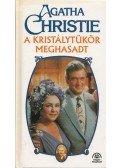 Agatha Christie - A kristálytükör meghasadt