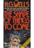 H.G. Wells - The Shape of Things to Come