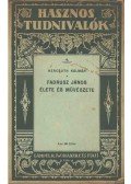 Hercsuth Kálmán - Fadrusz János élete és művészete