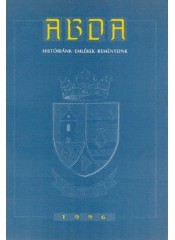 Fűzfa Ottó, Fűzfa Balázs - Abda Fűzfa Ottó, Fűzfa Balázs - Abda, 1996 antikvár könyv